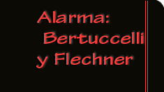 Alarma: Bertuccelli y Flechner